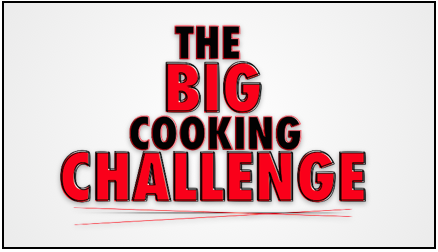 The Big Cooking Challenge